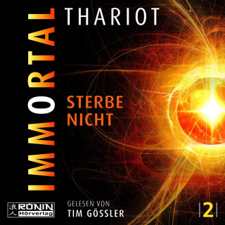Thariot: Immortal - Sterbe nicht - Insomnia, Band 2 (ungekürzt)