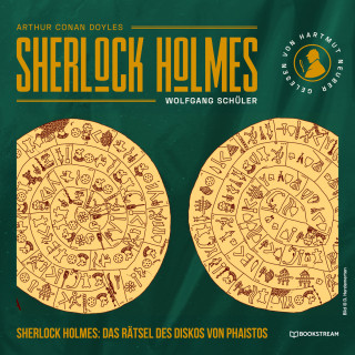 Sir Arthur Conan Doyle, Wolfgang Schüler: Sherlock Holmes: Das Rätsel des Diskos von Phaistos (Ungekürzt)