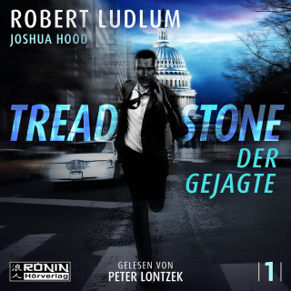 Robert Ludlum, Joshua Hood: Der Gejagte - Treadstone, Band 1 (ungekürzt)