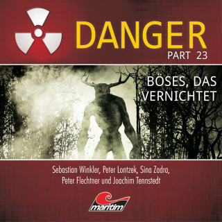 Dennis Hendricks: Danger, Part 23: Böses, das vernichtet