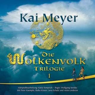 Katia Semprich, Kai Meyer: Das Wolkenvolk, Folge 1: Seide und Schwert