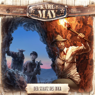 Eric Zerm: Karl May, Folge 17: Der Schatz des Inka