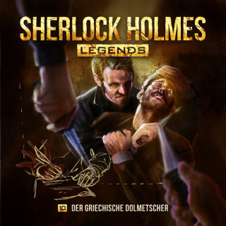 Eric Zerm: Sherlock Holmes Legends, Folge 10: Der griechische Dolmetscher