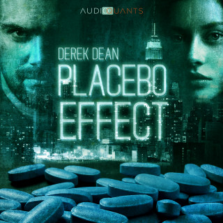 Derek Dean: Placebo Effect (Unabridged)