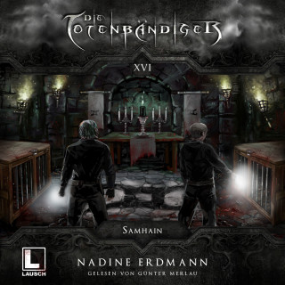 Nadine Erdmann: Samhain - Die Totenbändiger, Band 16 (Ungekürzt)