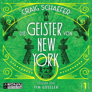 Craig Schaefer: Die Geister von New York (ungekürzt)
