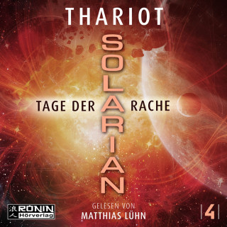 Thariot: Tage der Rache - Solarian, Band 4 (ungekürzt)