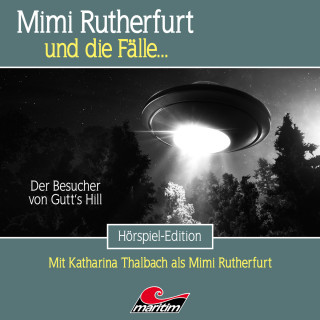 Marcus Meisenberg: Mimi Rutherfurt, Folge 59: Der Besucher von Gutt's Hill