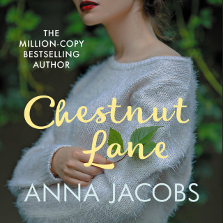 Anna Jacobs: Chestnut Lane (Unabridged)