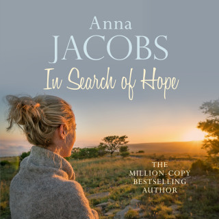 Anna Jacobs: In Search of Hope - The Hope Trilogy, Book 2 (Unabridged)