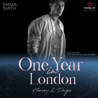Emma Smith: One Year in London: Harvey & Paige - Travel for Love, Band 1 (ungekürzt)