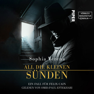 Sophia Verena: All die kleinen Sünden - Ein Felix Cain Fall (ungekürzt)