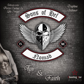 Daphne Bühner: Nomad: Tyr & Faith - Sons of Hel, Band 1 (ungekürzt)