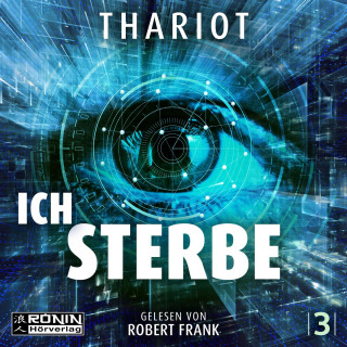 Thariot: Ich.Sterbe. - Hamburg Sequence, Band 3 (ungekürzt)