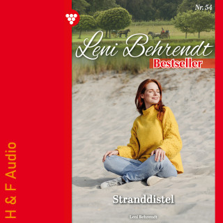 Leni Behrendt: Stranddistel - Leni Behrendt Bestseller, Band 54 (ungekürzt)