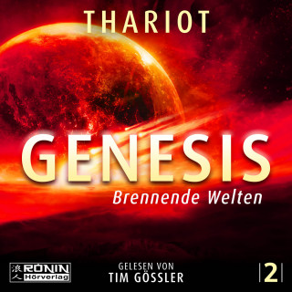 Thariot: Brennende Welten - Genesis, Band 2 (ungekürzt)