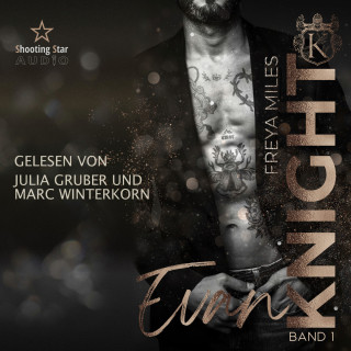 Freya Miles: Evan Knight - The Cunningham Knights, Band 1 (ungekürzt)