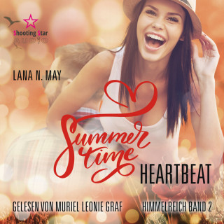 Lana N. May: Summertime Heartbeat - Summertime Romance, Band 2 (ungekürzt)