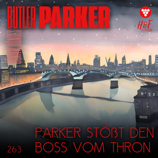 Günter Dönges: Parker stößt den Boss vom Thron - Butler Parker, Band 263 (ungekürzt)