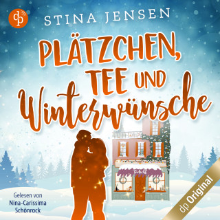 Stina Jensen: Plätzchen, Tee und Winterwünsche - Winterknistern-Reihe, Band 1 (Ungekürzt)