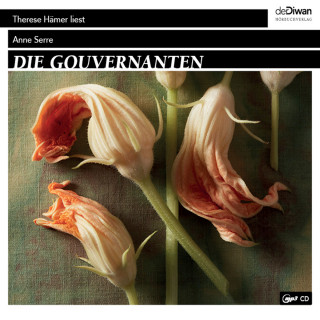 Anne Serre: Die Gouvernanten (Ungekürzt)