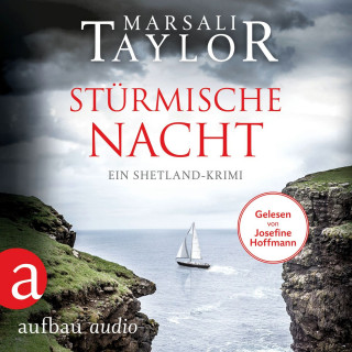 Marsali Taylor: Stürmische Nacht - Ein Shetland-Krimi - Lynch & Macrae, Band 4 (Ungekürzt)