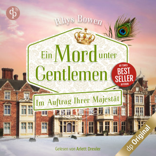 Rhys Bowen: Ein Mord unter Gentlemen - Im Auftrag Ihrer Majestät-Reihe, Band 15 (Ungekürzt)