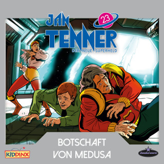 Kevin Hayes: Jan Tenner, Der neue Superheld, Folge 23: Botschaft von MEDUSA