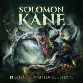 Thomas Kramer: Solomon Kane, Folge 2: Schädel inmitten der Sterne