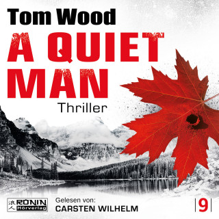 Tom Wood: A Quiet Man - Tesseract - Ein schweigsamer Mann ist ein gefährlicher Mann, Band 9 (ungekürzt)