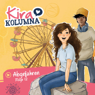 Matthias von Bornstädt: Kira Kolumna, Folge 12: Abgefahren