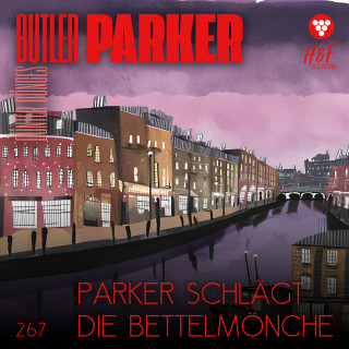 Günter Dönges: Parker schlägt die Bettelmönche - Butler Parker, Band 267 (ungekürzt)