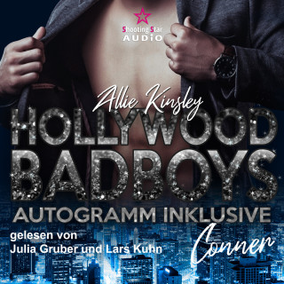 Allie Kinsley: Connor - Hollywood BadBoys - Autogramm inklusive, Band 5 (ungekürzt)