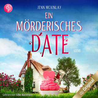 Jenn McKinlay: Ein mörderisches Date - Mord mit Sahne-Reihe, Band 2 (Ungekürzt)