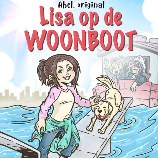 Josh King: Lisa op de woonboot - Abel Originals, Season 1, Episode 1: Lisa en het carnaval