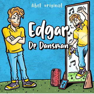 Josh King: Edgar de Dansman - Abel Originals, Season 1, Episode 5: Edgar wordt populair