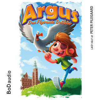 Sally Sharf: Argus - Den flyvende detektiv (uforkortet)