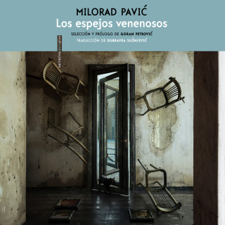 Milorad Pavic: Los espejos venenosos (Completo)