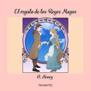 O. Henry: El regalo de los Reyes Magos (Completo)