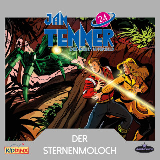 Martin Schatke: Jan Tenner, Der neue Superheld, Folge 24: Der Sternenmoloch