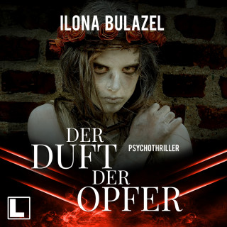 Ilona Bulazel: Der Duft der Opfer - Stutter und Nau, Band 6 (ungekürzt)