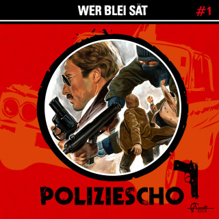 Markus Duschek: Poliziescho, Folge 1: Wer Blei sät