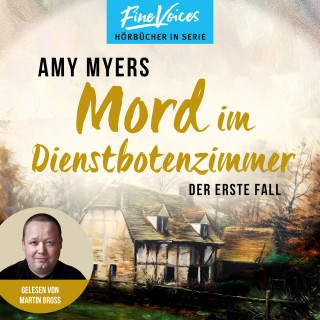 Amy Myers: Mord im Dienstbotenzimmer - Didier & Rose ermitteln, Band 1 (Ungekürzt)