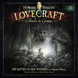 Markus Winter: Lovecraft - Chroniken des Grauens, Akte 10: Die Ratten in den Wänden