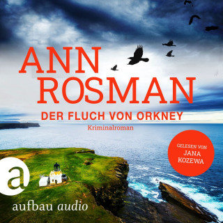Ann Rosman: Der Fluch von Orkney - Karin Adler ermittelt, Band 6 (Ungekürzt)