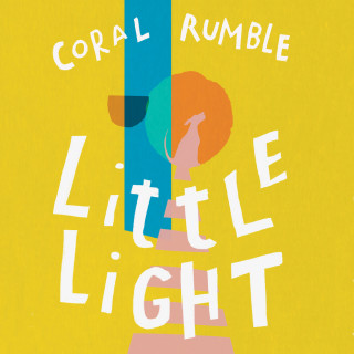 Coral Rumble: Little Light (Unabridged)
