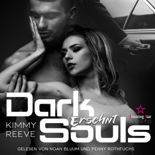 Kimmy Reeve: Ersehnt - Dark Souls, Band 4 (ungekürzt)