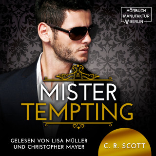 C. R. Scott: Mister Tempting - The Misters, Band 7 (ungekürzt)