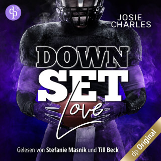 Josie Charles: Down Set Love - Miami-Football-Love-Dilogie, Band 1 (Ungekürzt)