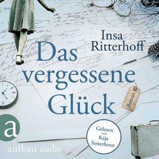 Insa Ritterhoff: Das vergessene Glück (Ungekürzt)